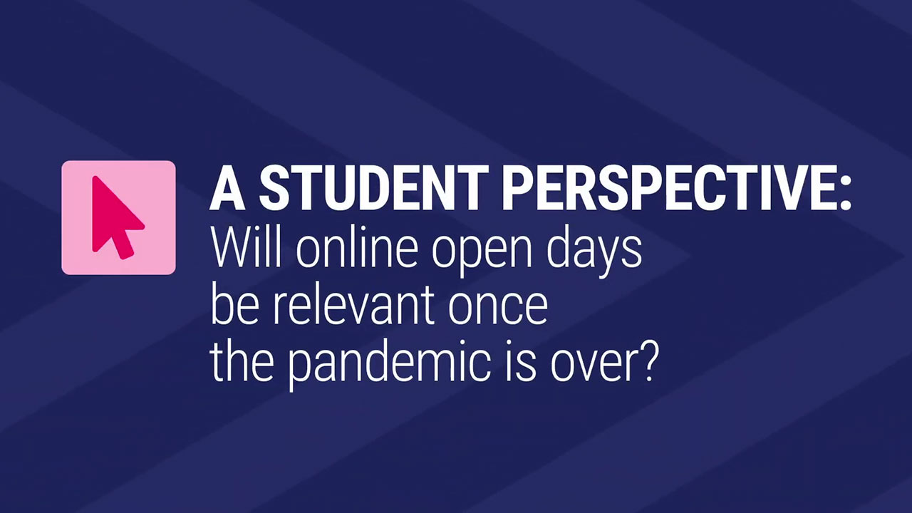 Card image for "15 - Will online open days be relevant once the pandemic is over?"