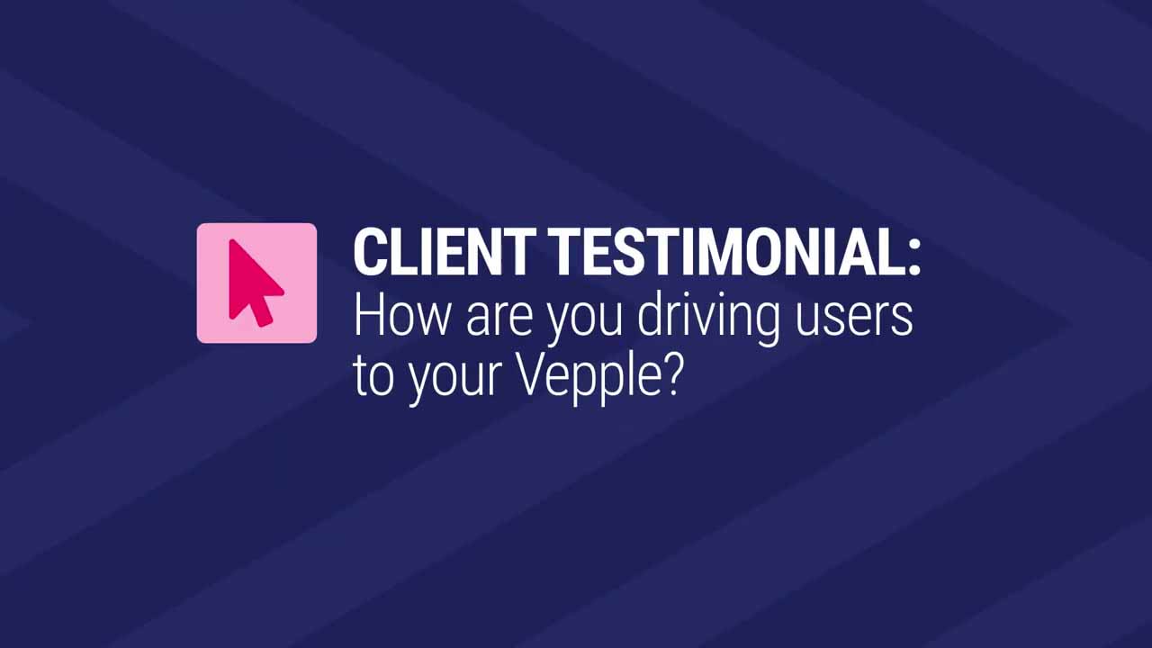 Card image for "32 - Client Testimonial: Driving Users to Vepple"