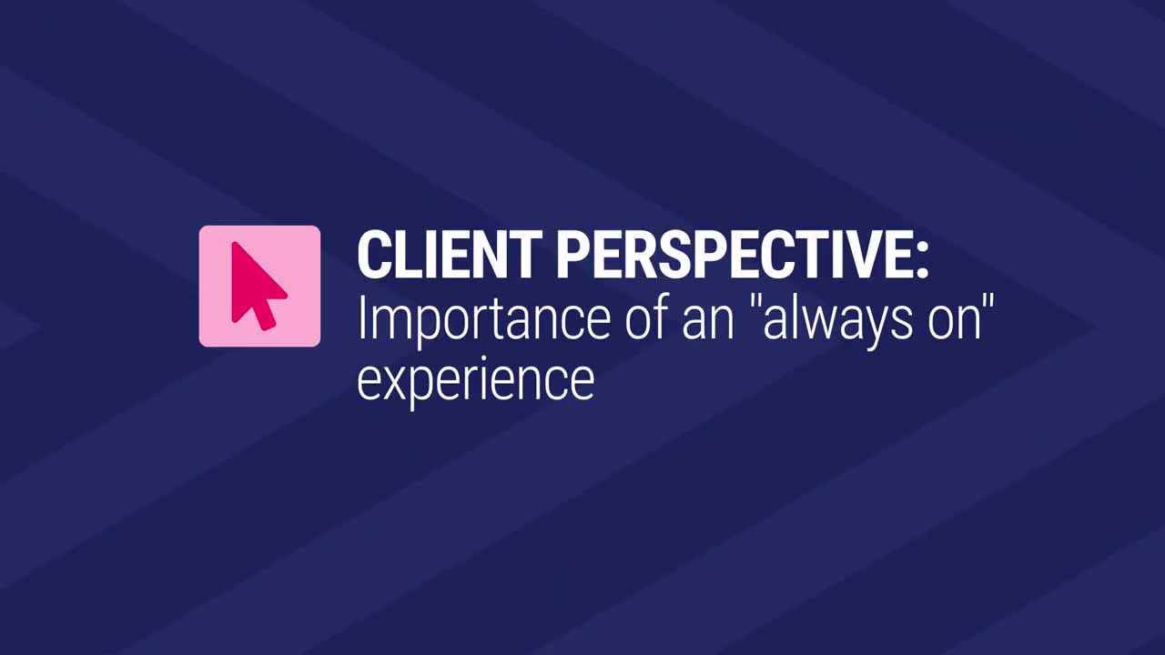 Card image for "47 - Client Perspective: Always On"